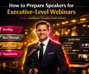 Webinar Speaker Preparation – How to Guide